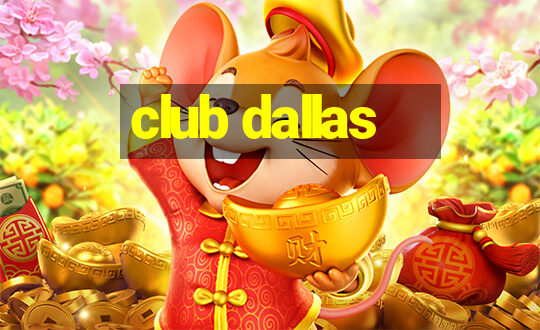 club dallas