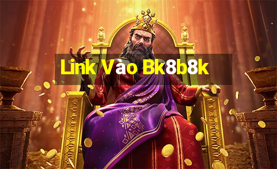 Link Vào Bk8b8k