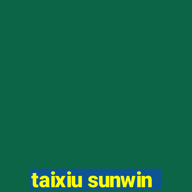 taixiu sunwin