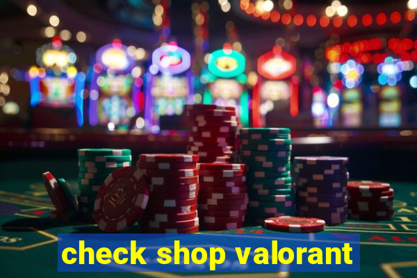 check shop valorant