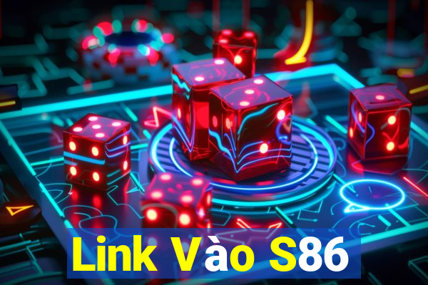 Link Vào S86