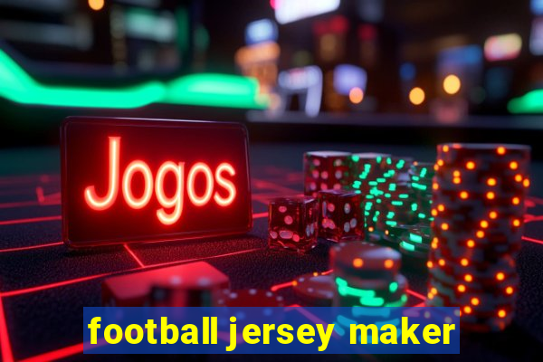 football jersey maker