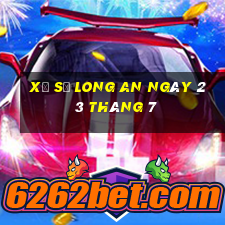 xổ số long an ngày 23 tháng 7