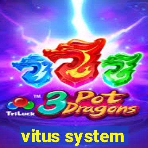 vitus system