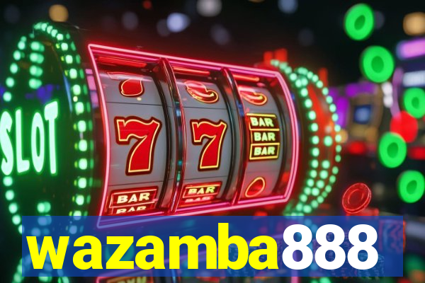 wazamba888