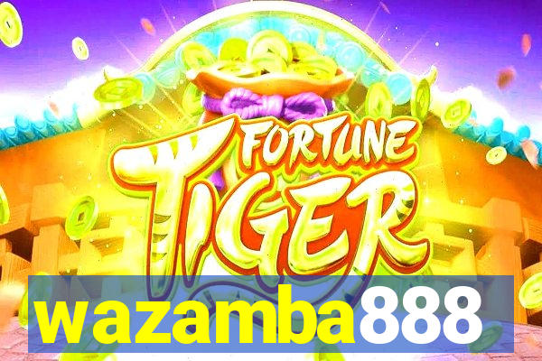 wazamba888