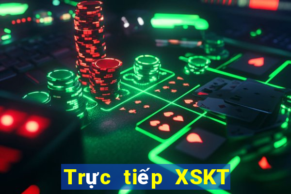 Trực tiếp XSKT thứ bảy