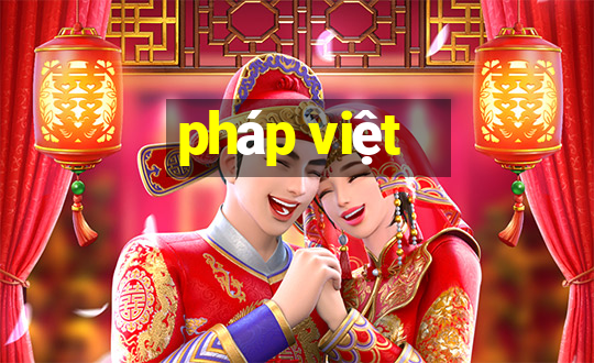 pháp việt