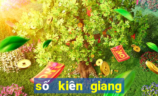 số kiên giang tiền giang