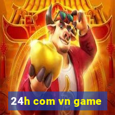 24h com vn game