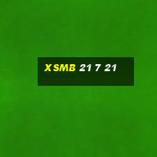 xsmb 21 7 21