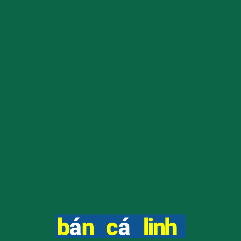 bán cá linh tươi tphcm