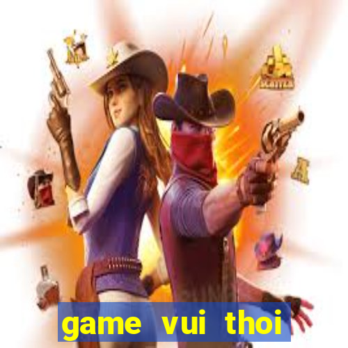 game vui thoi trang co dau