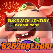 blackjack jewelry promo code