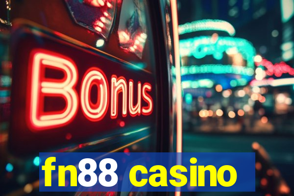 fn88 casino