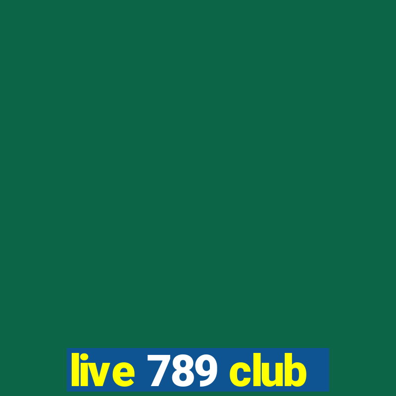 live 789 club