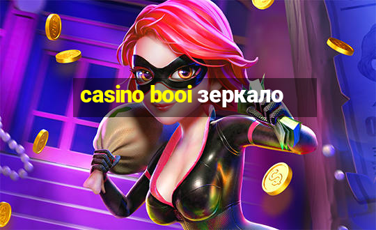 casino booi зеркало