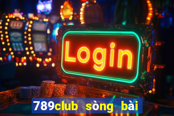 789club sòng bài trực tuyến