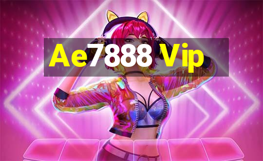 Ae7888 Vip