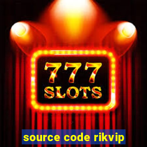 source code rikvip