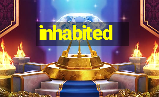 inhabited