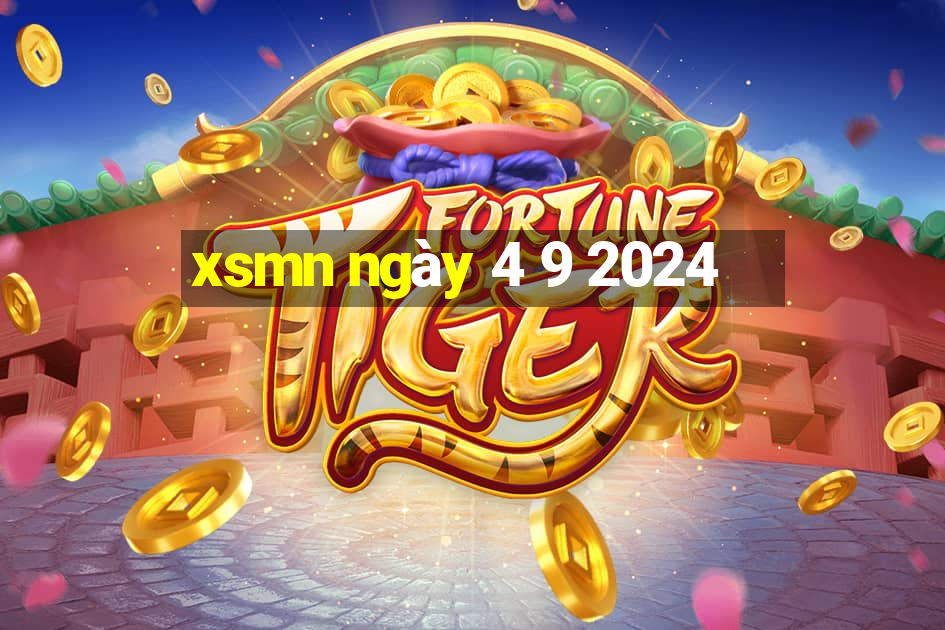 xsmn ngày 4 9 2024