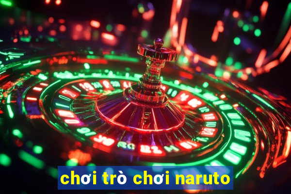 chơi trò chơi naruto