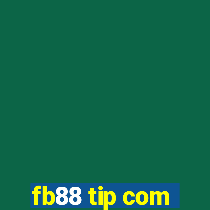 fb88 tip com