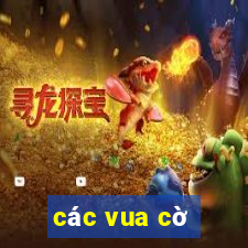 các vua cờ