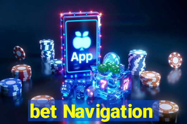 bet Navigation