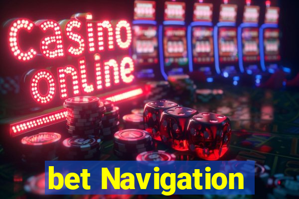 bet Navigation