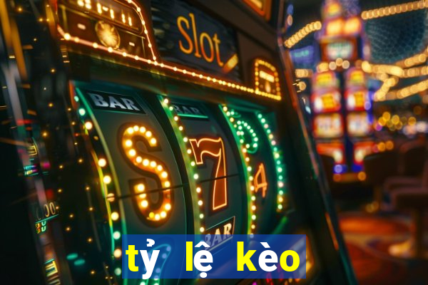 tỷ lệ kèo kèo nhà cái