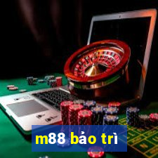 m88 bảo trì