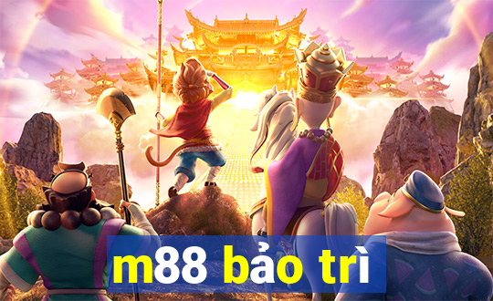 m88 bảo trì