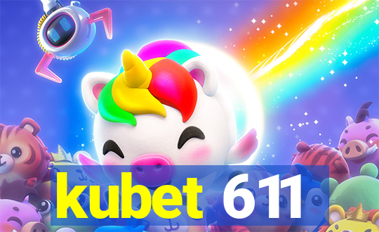 kubet 611