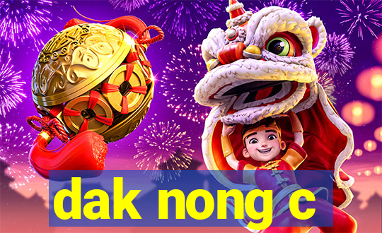 dak nong c