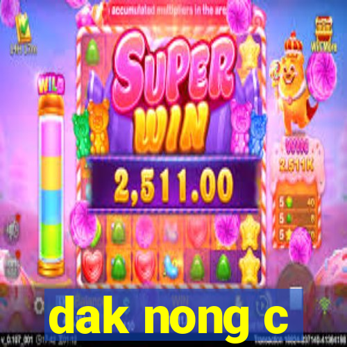 dak nong c