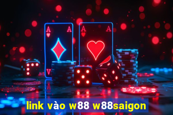 link vào w88 w88saigon