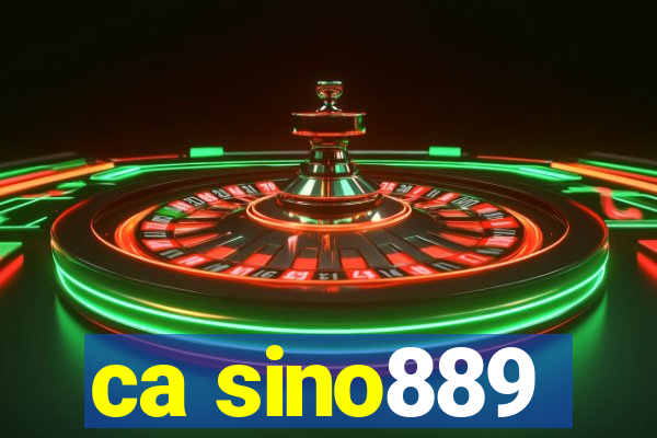 ca sino889