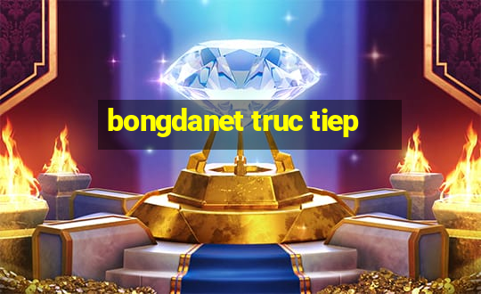 bongdanet truc tiep