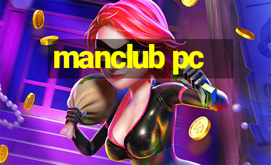 manclub pc