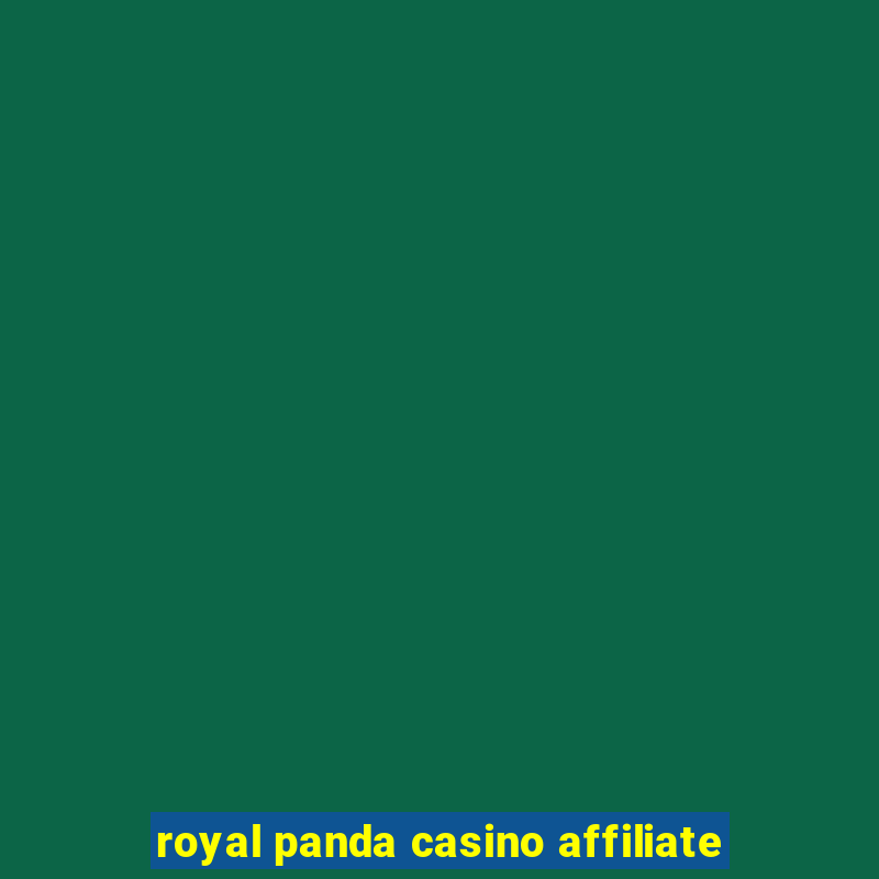 royal panda casino affiliate