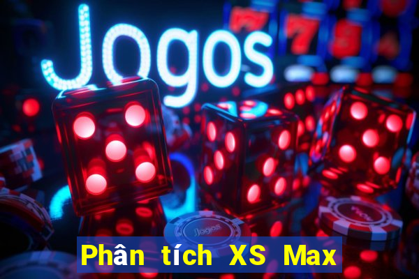 Phân tích XS Max 3D ngày 8