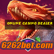 online casino dealer