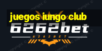 juegos iungo club