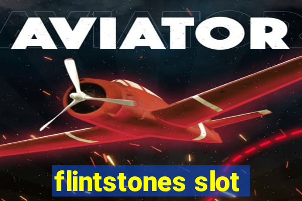 flintstones slot