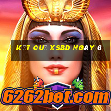 kết quả XSBD ngày 6