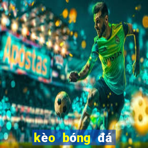 kèo bóng đá trực tuyến bet88