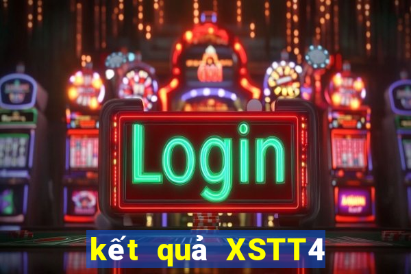 kết quả XSTT4 ngày 22