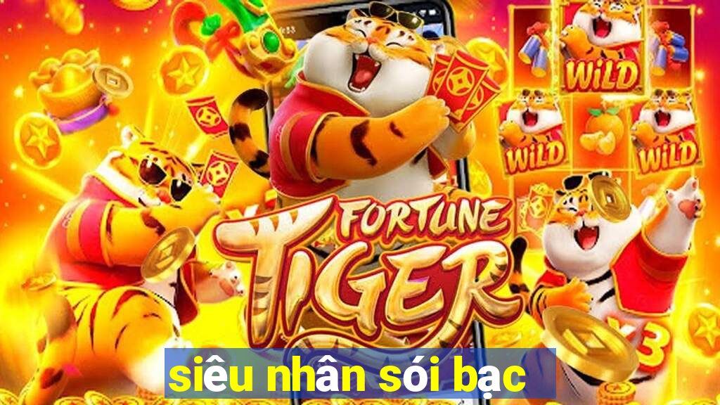 siêu nhân sói bạc